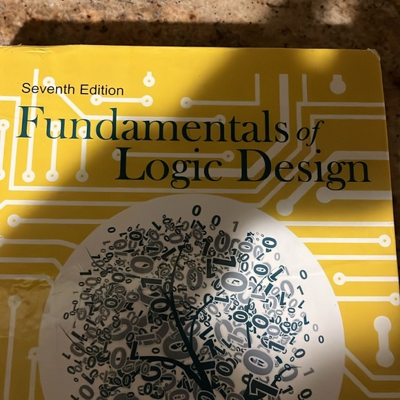 Fundamentals of Logic Design Seventh Edition by Charles Roth, Jr. & Larry Kinney - Picture 5 of 8